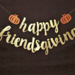 FRIENDSGIVING Friendsgiving Banner Happy Friendsgiving Etsy
