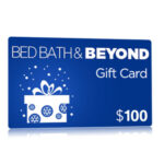 Get A 100 Bed Bath Beyond Gift Card Get It Free