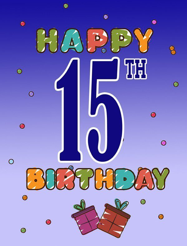 Happy 15th Birthday Images Free Happy Bday Pictures And Photos 