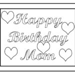 Happy Birthday Mom Colouring Pages Happy Birthday Mom Mom Coloring