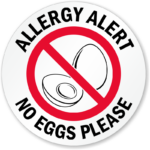 Allergy Alert No Eggs Please Door Decal Signs SKU LB 2979