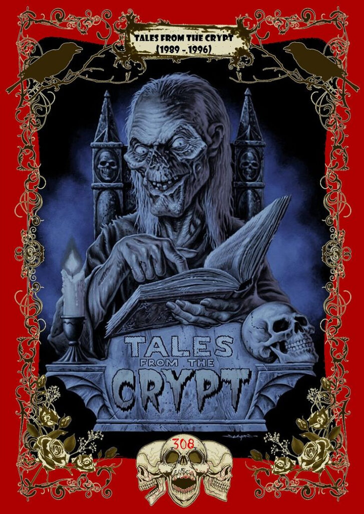 Card No 308 Tales From The Crypt 1989 1996 Horror Movie Icons 