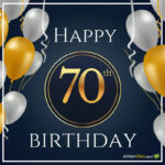 Happy 70th Birthday Great Messages For 70 year olds