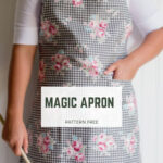 Magic Apron Apron Pattern Free Aprons Patterns Quilt Patterns