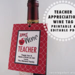 Printable Teacher Gift Tags For Wine Bottles Wine For