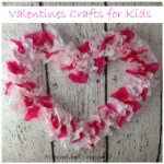 Valentines Crafts For Kids Tissue Paper Heart Sweet And Simple Living