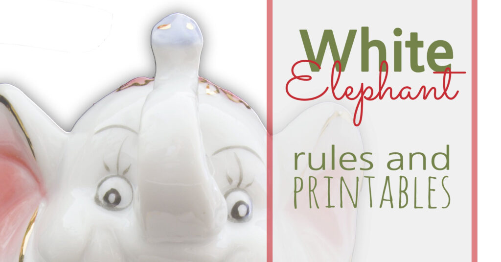 White Elephant Gift Exchange Rules And Printables White Elephant 